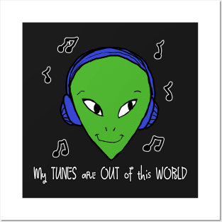 Donut the Alien - My Tunes are Out of this World Posters and Art
